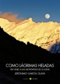 Como lágrimas heladas