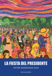La fiesta del presidente