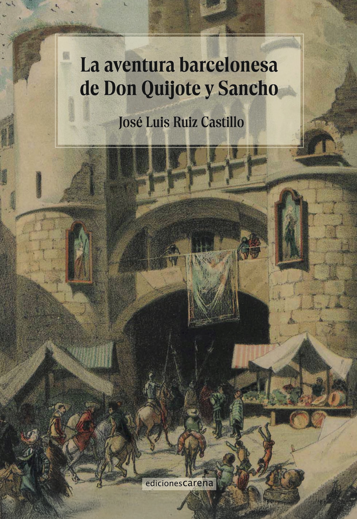La aventura barcelonesa de Don Quijote y Sancho
