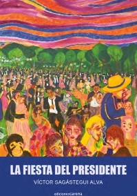 La fiesta del presidente